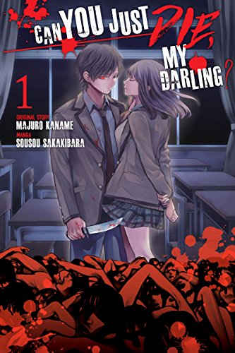 20 Best Horror Manga - Can You Just Die, My Darling? – by Majuro Kaname